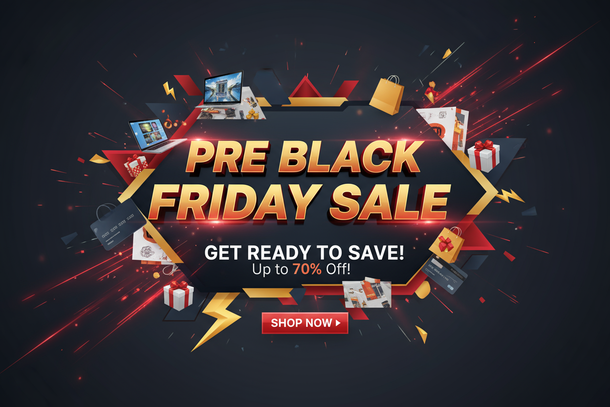Pre Black Friday Sale
